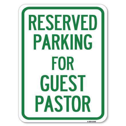 Reserved Parking for Guest Pastor