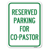 Reserved Parking for Co-Pastor