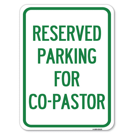 Reserved Parking for Co-Pastor