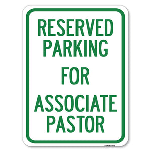 Reserved Parking for Associate Pastor