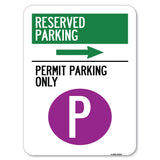 Reserved Parking - Permit Parking Only with Symbol and Right Arrow