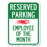 Reserved Parking - Employee of the Month 1