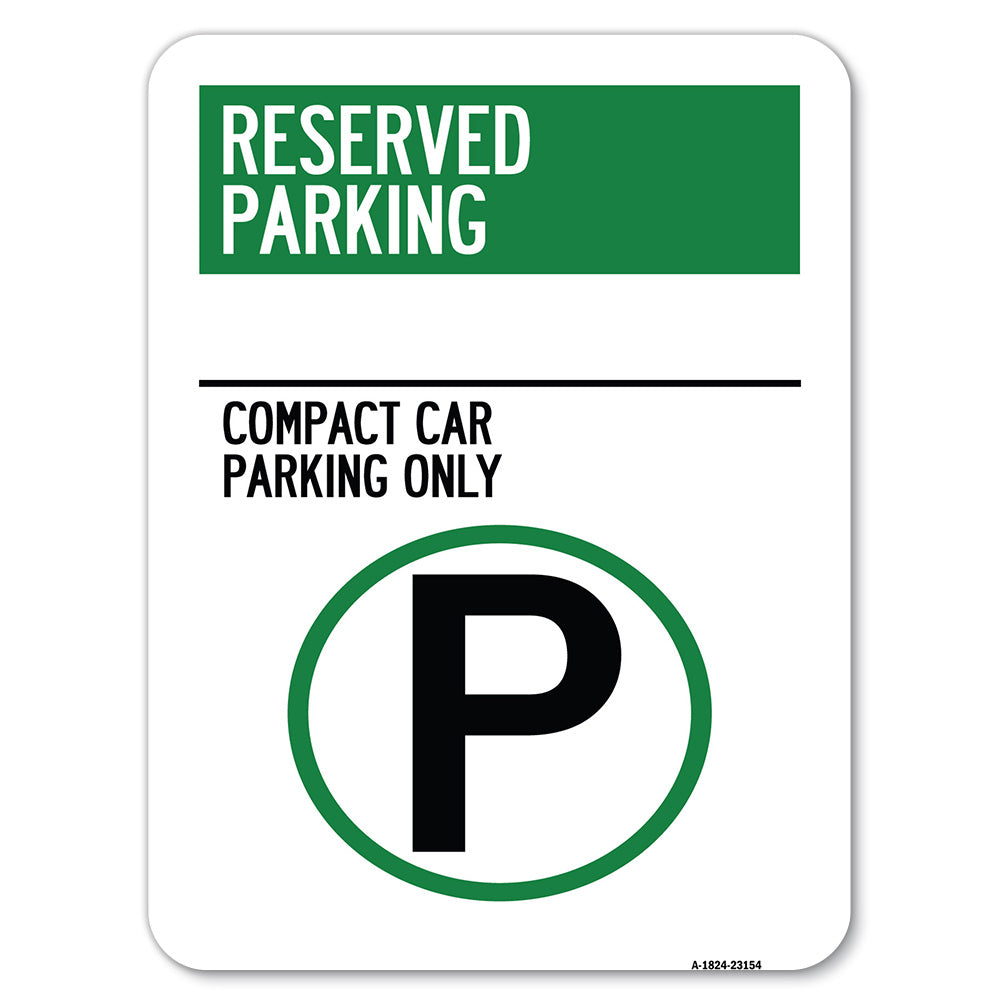 Reserved Parking - Compact Car Parking Only (With Parking Symbol)