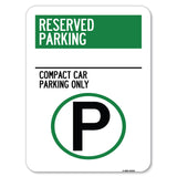Reserved Parking - Compact Car Parking Only (With Parking Symbol)