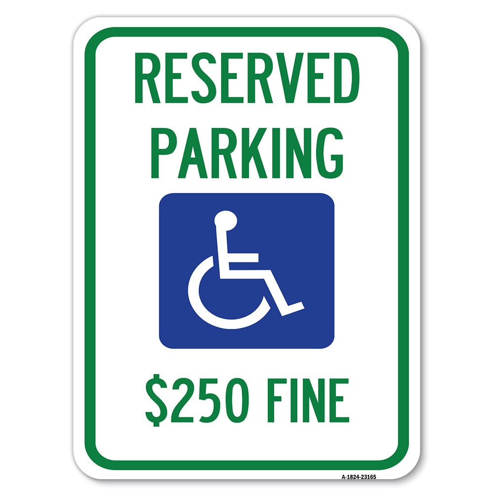 Reserved Parking $250 Fine (With Graphic)