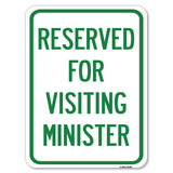 Reserved for Visiting Ministers