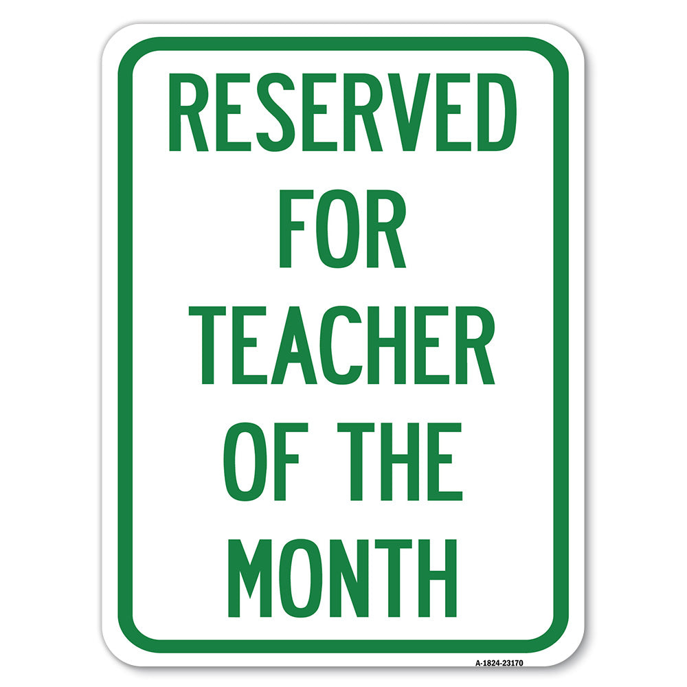 Reserved for Teacher of the Month