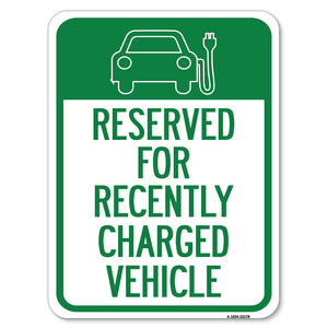 Reserved for Recently Charged Vehicle with Graphic