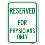 Reserved for Physicians Only