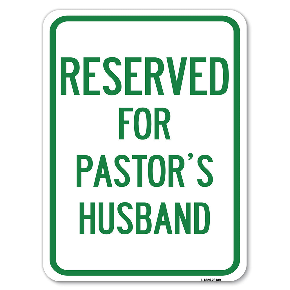Reserved for Pastor's Husband