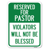 Reserved for Pastor Violators Will Not Be Blessed