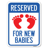 Reserved for New Babies with Symbol