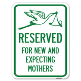 Reserved for New and Expecting Mothers