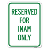 Reserved for Imam Only