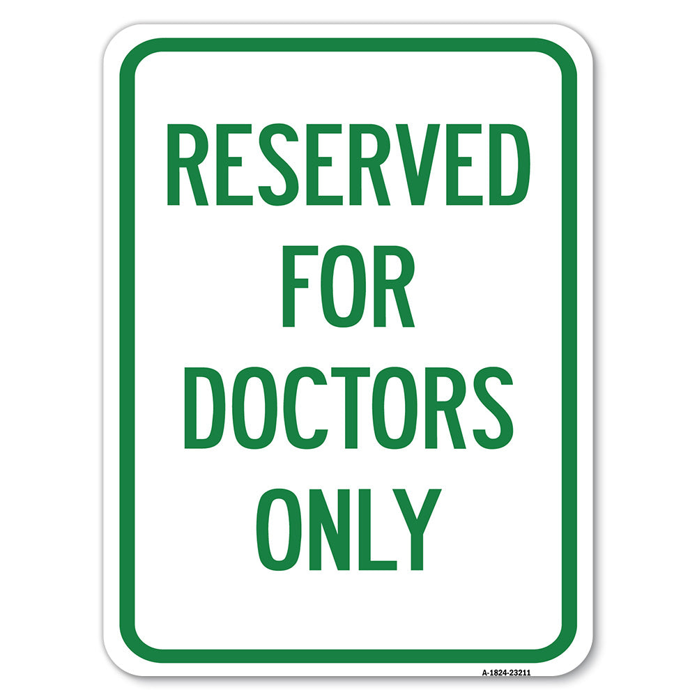 Reserved for Doctors Only