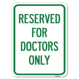 Reserved for Doctors Only