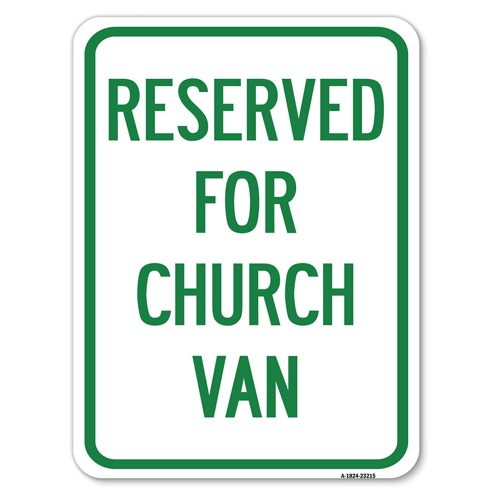 Reserved for Church Van