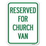 Reserved for Church Van