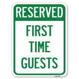 Reserved First Time Guests