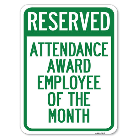 Reserved Attendance Award Employee of the Month