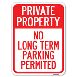 Private Property - No Long-Term Parking Permitted