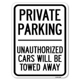 Private Parking Unauthorized Cars Will Be Towed Away