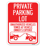 Private Parking Lot, Unauthorized Vehicles Towed at Owner Expense