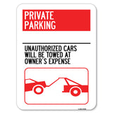 Private Parking - Unauthorized Cars Will Be Towed at Owner's Expense (With Car Towing Graphic)