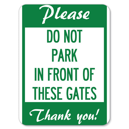 Please, Do Not Park in Front of These Gates