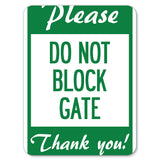 Please, Do Not Block Gate