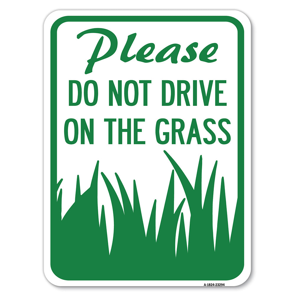 Please Do Not Drive on the Grass