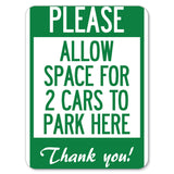 Please - Allow Space for 2 Cars to Park Here Thank You!