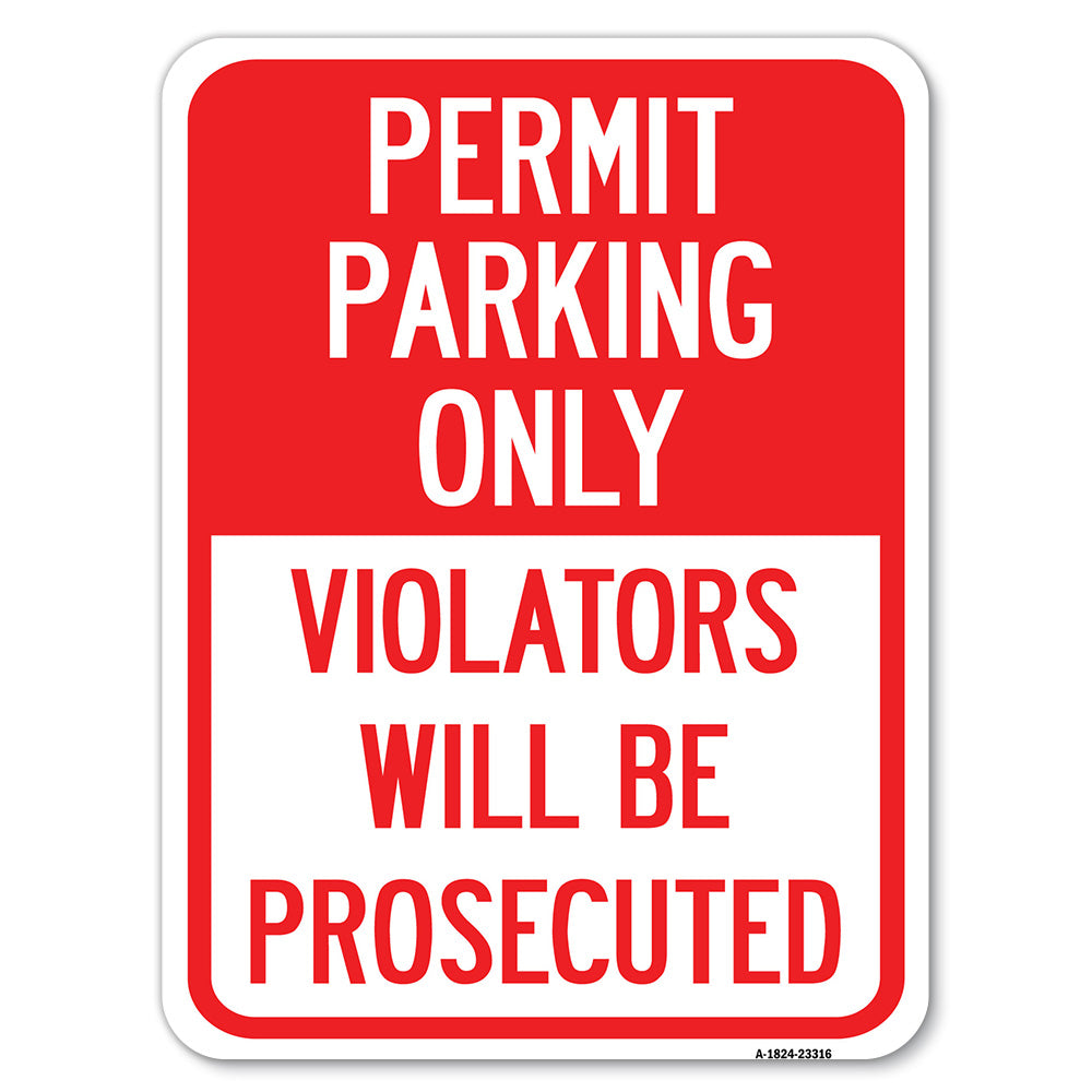 Permit Parking Only Violators Will Be Prosecuted