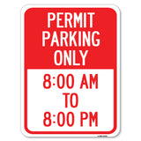 Permit Parking Only 8-00 Am to 8-00 Pm