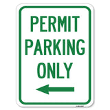 Permit Parking Only (With Left Arrow)