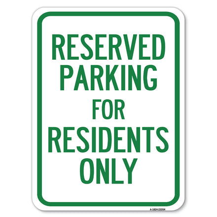 Parking Space Reserved Sign Parking Reserved for Residents Only