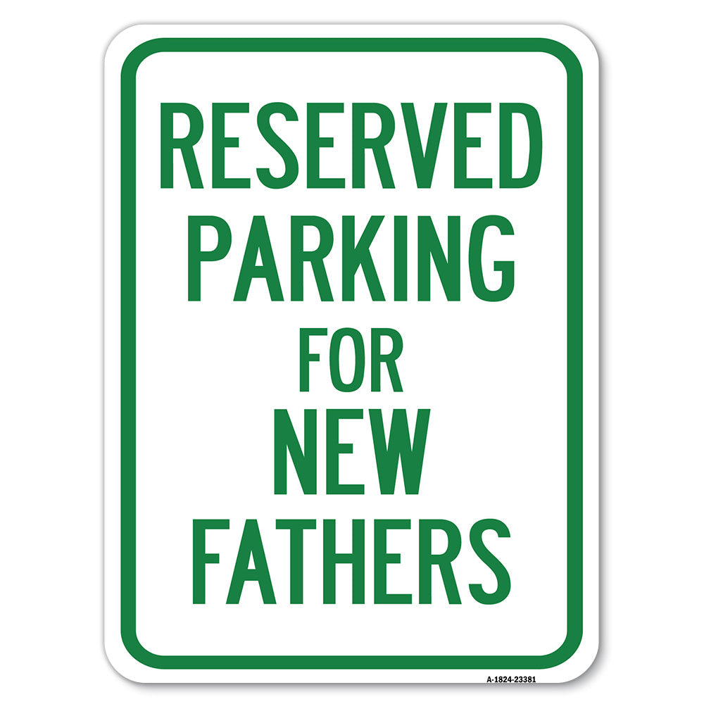 Parking Reserved for New Fathers