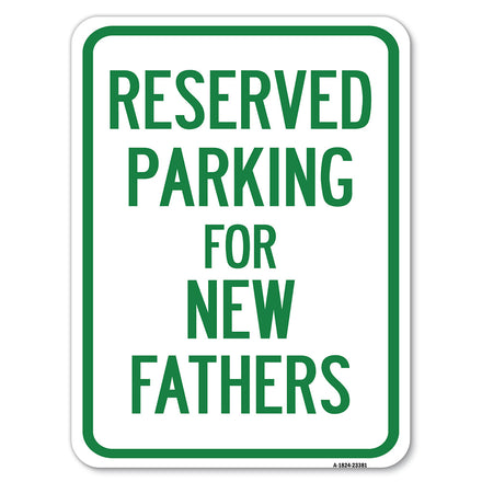Parking Reserved for New Fathers