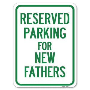 Parking Reserved for New Fathers