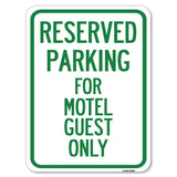 Parking Reserved for Motel Guest Only