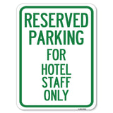 Parking Reserved for Hotel Staff Only