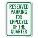 Parking Reserved for Employee of the Quarter