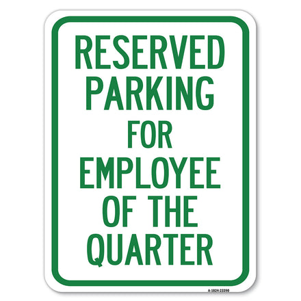 Parking Reserved for Employee of the Quarter