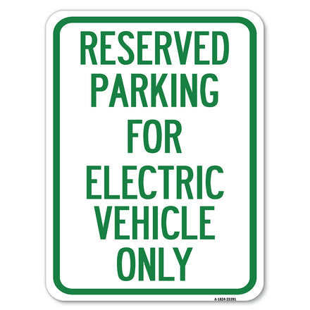 Parking Reserved for Electric Vehicle Only