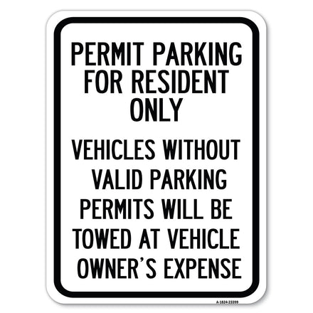 Parking Permit Sign Permit Parking for Residents Only Vehicles Without Valid Parking Permits Will Be Towed