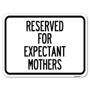 Reserved for Expectant Mothers