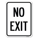 Parking Lot Sign No Exit