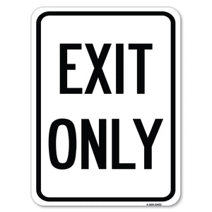 Parking Lot Sign Exit Only