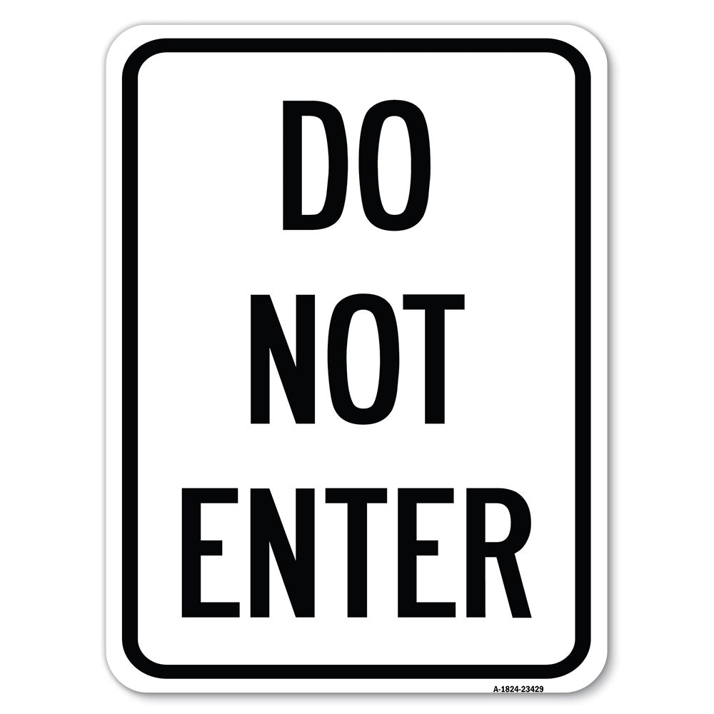 Parking Lot Sign Do Not Enter