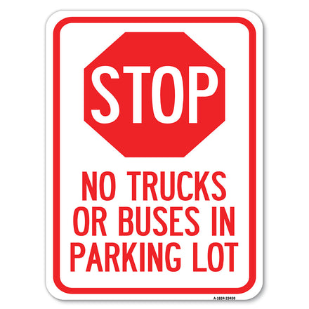 Parking Lot Rules Sign Stop - No Trucks or Buses in Parking Lot (With Stop Symbol)